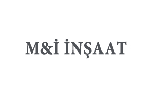 M&amp;İ İNŞAAT