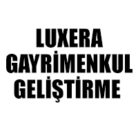 LUXERA GAYRİMENKUL GELİŞTİRME