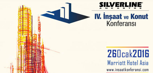 Silverline 4. İnşaat Ve Konut Konferansı Yarın Kapılarını Açıyor 