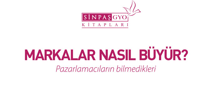 Sinpaş “Markalar Nasıl Büyür?” Kitabını İş Dünyası İle Buluşturuyor