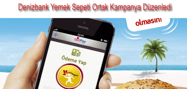 Denizbank Yemek Sepeti İle Ortak Kampanya Düzenledi