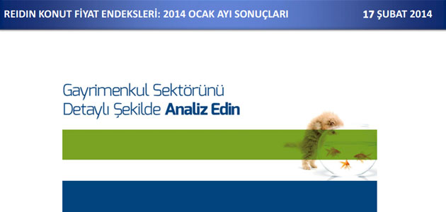 REIDIN Türkiye Konut Fiyat Endeksi Ocak 2014
