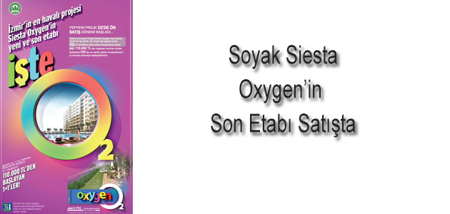 Soyak Siesta Oxygen Yeni ve Son Etabı Satışta