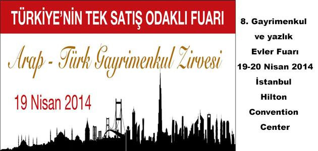 19 Nisan'da Arap Türk gayrimenkul Zirvesi