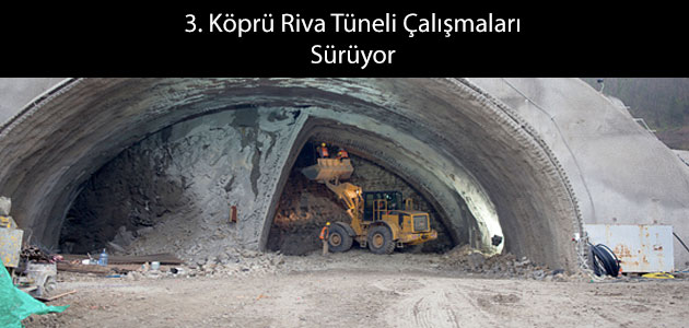 3. Köprü Kuzey Marmara Otoyolu Riva Tüneli Çalışmaları Sürüyor