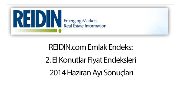 REIDIN 2. El Konutlar Fiyat Endeksleri 2014 Haziran Ayı Sonuçları