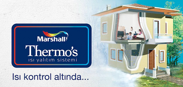 Marshall Thermos Isı Yalıtım Sistemi ile sağlıklı ve tasarruflu binalar