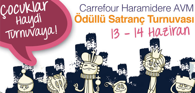 Carrefour Haramidere AVM’den Ödüllü Satranç Turnuvası