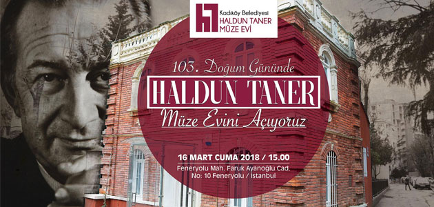 Kadiköy’de Haldun Taner Müze Evi Açılıyor
