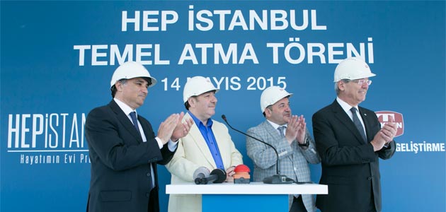 Hep İstanbul Projesinin Temelleri Atıldı 2015-05-14