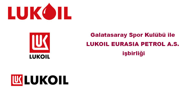 Galatasaray Spor Kulübü ile LUKOIL EURASIA PETROL A.S. işbirliği