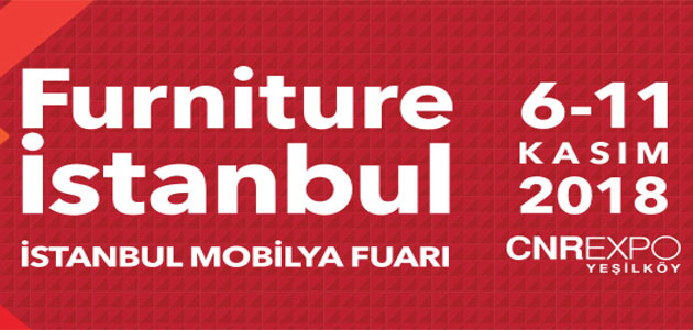 Furniture İstanbul Yarın Kapılarını Açıyor.Detaylar haberimizde..