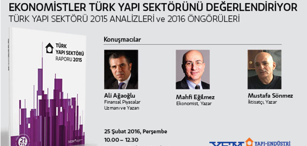 Türk Yapı Sektörü Raporu 2015 Açıklanıyor!