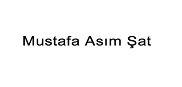 MUSTAFA ASIM ŞAT
