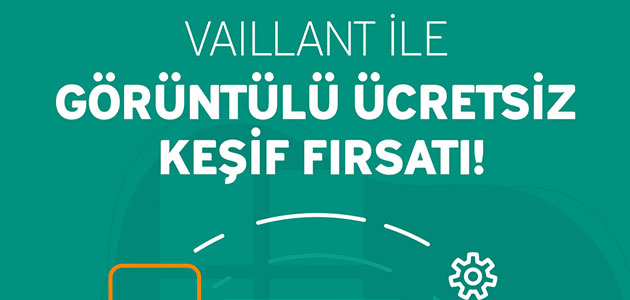Vaillant Görüntülü Keşif Yayınlandı