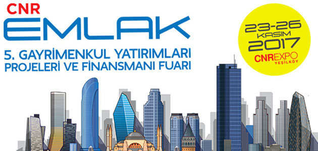 2. CNR Emlak Zirvesi’nin açılışını Çevre ve Şehircilik Bakanı Mehmet Özhaseki yapacak