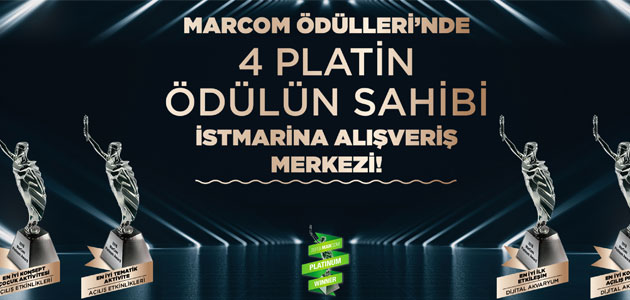 İstMarina Alışveriş Merkezi 4 kategoride Platin ödülün sahibi oldu