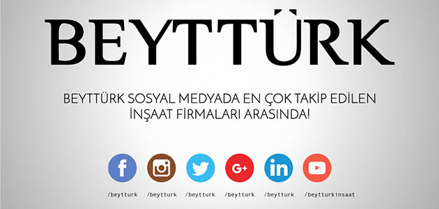 Beyttürk, Sosyal Medyanın En Çok Takip Edilenlerinden